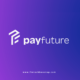 Payfuture - FinTech BoostUP